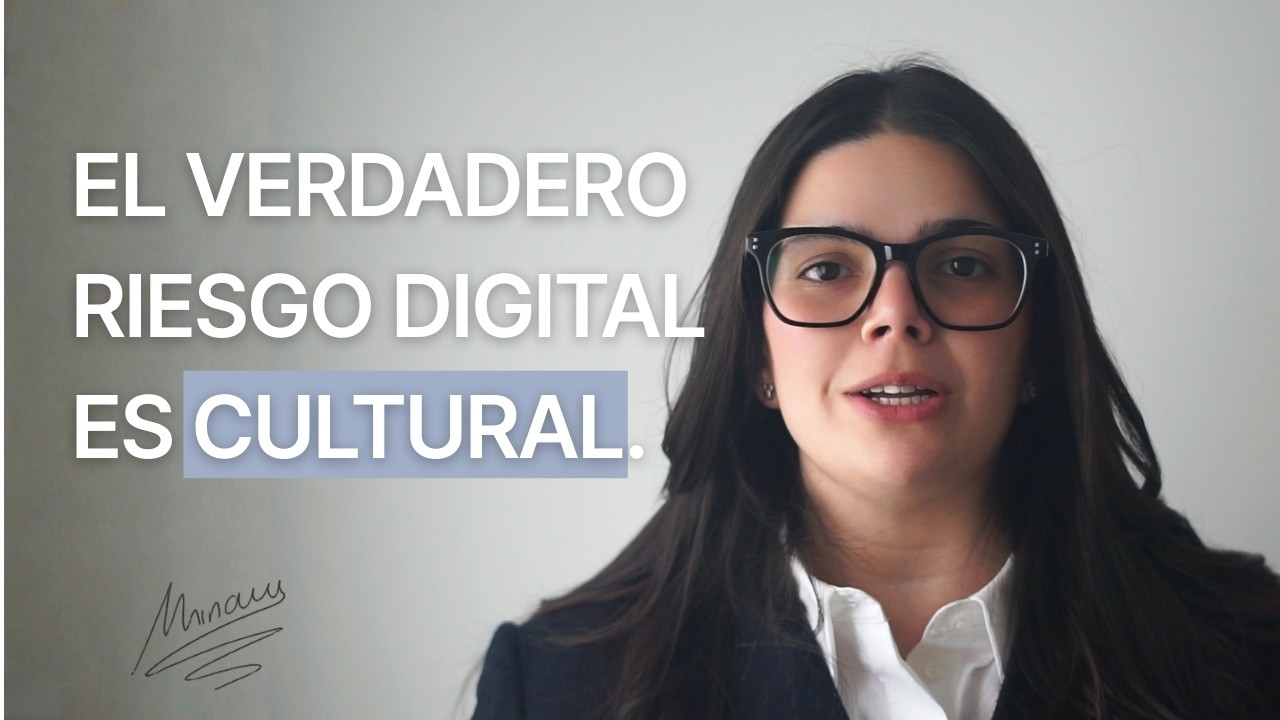 El verdadero riesgo digital no es tecnológico. Es cultural. | Manifiesto ESFERA