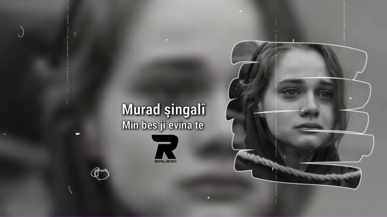 Murad şingalî -  Bes ji evîna te | مراد  شنگالی - بس ژ ئه فینا ته