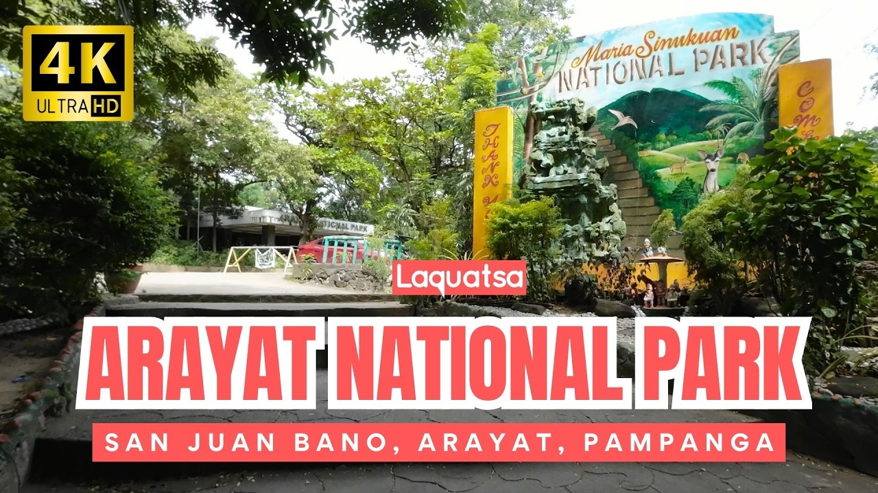 Arayat National Park  |  Arayat, Pampanga | 4k Walk Tour 2024