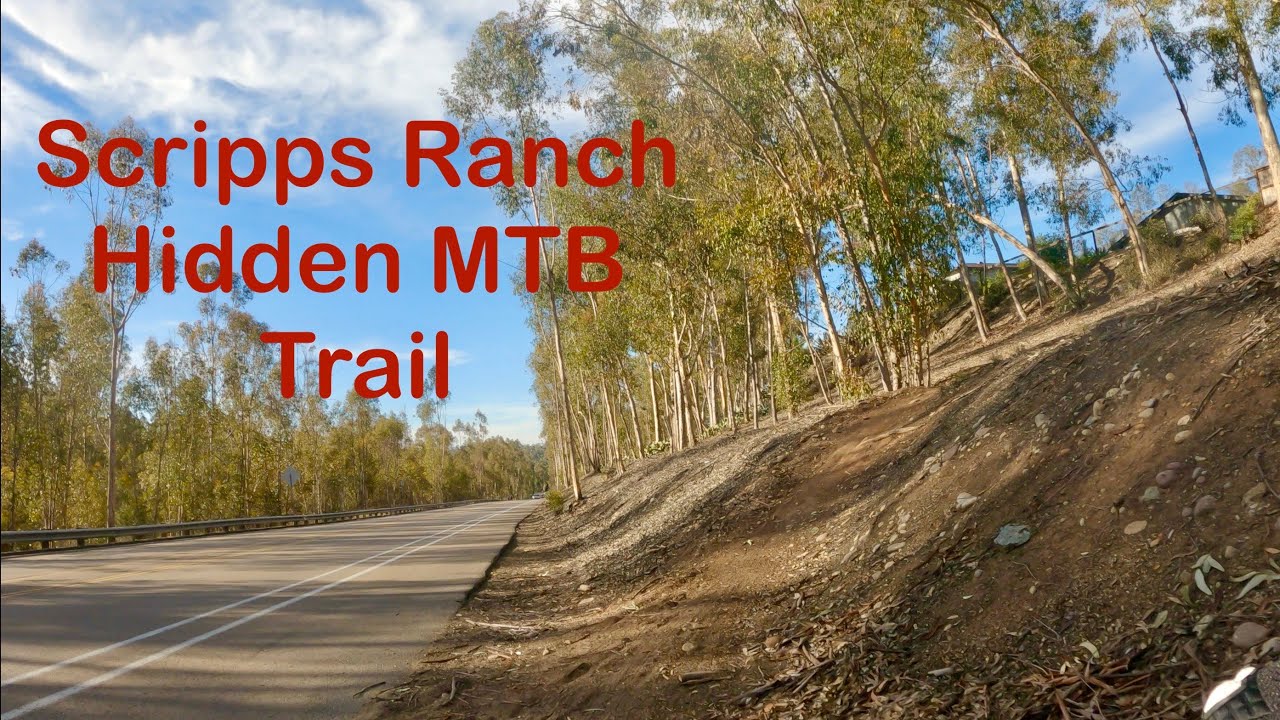 Scripps Ranch Hidden MTB trail, 4K