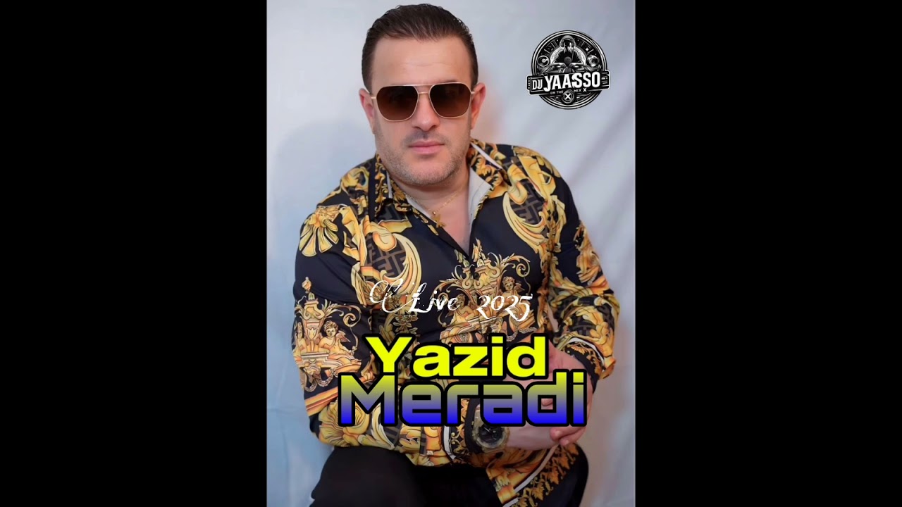 SPÉCIAL FÊTE KABYLE - 2025 YAZID MERADI LIVE EXCLUSIVE DJ YASSØ PRO
