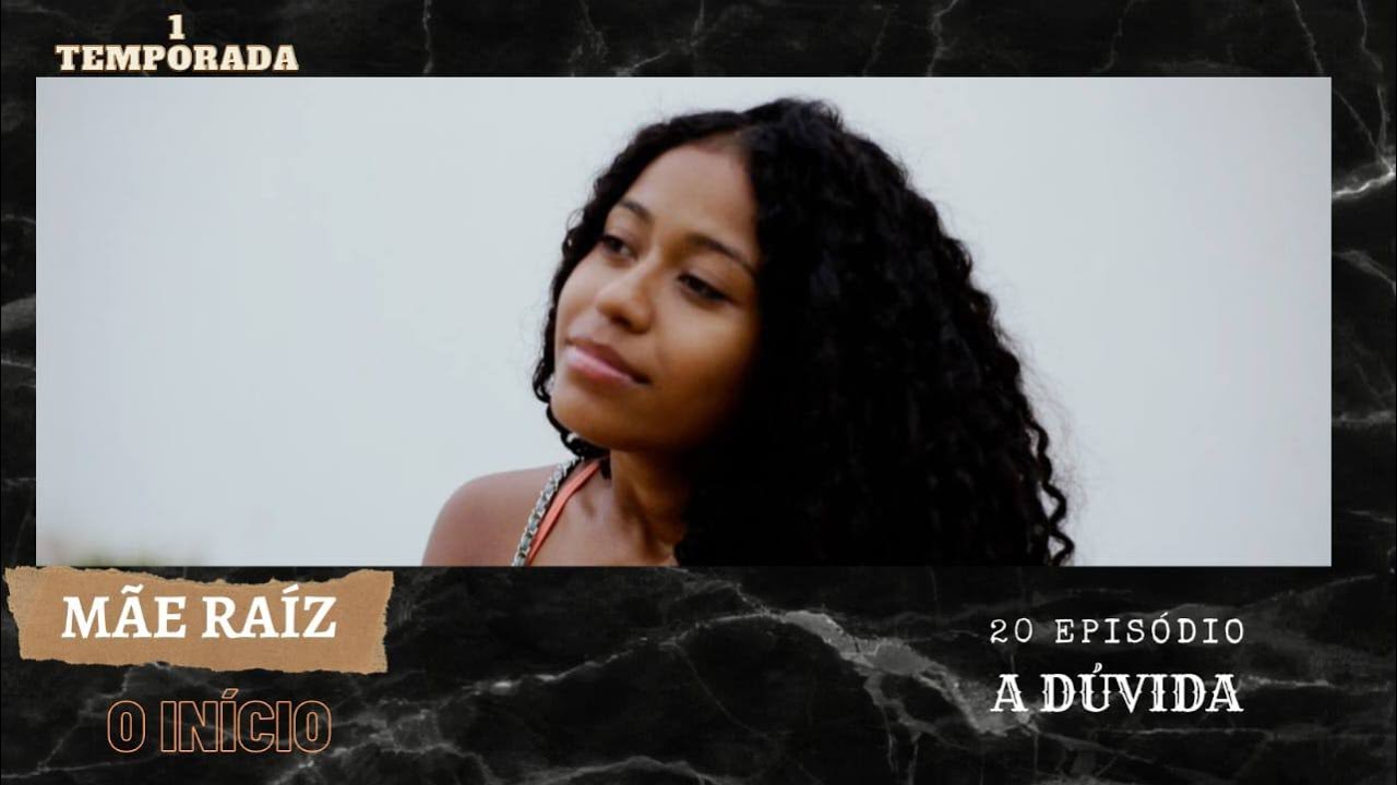 EPISÓDIO 20: A DÚVIDA