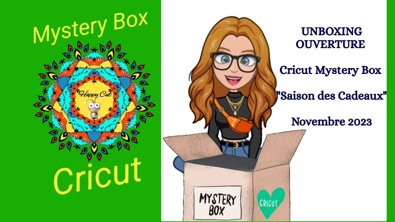 UNBOXING/OUVERTURE de la Cricut Mystery Box 