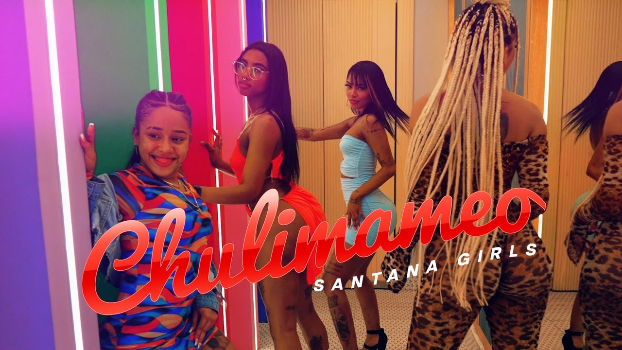 Chulimameo - Santanas Girls -  @santanabarbershop07  By @JayJPfilm Video Oficial #chulimameo