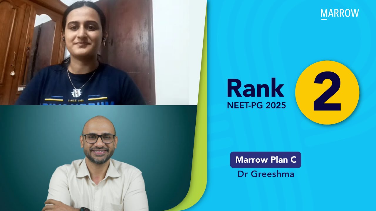 Rank 2 in NEET-PG '25, Dr Greeshma (Plan C) - 