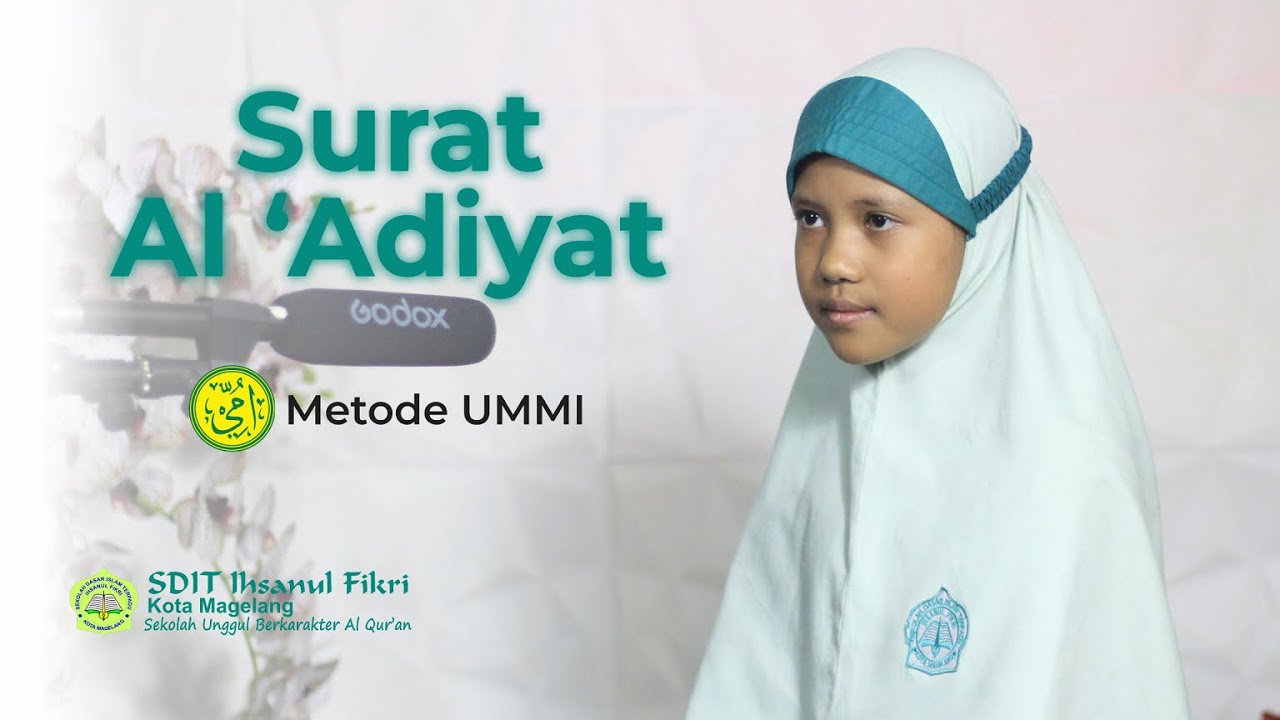 Surat Al 'Adiyat Metode UMMI SDITIF