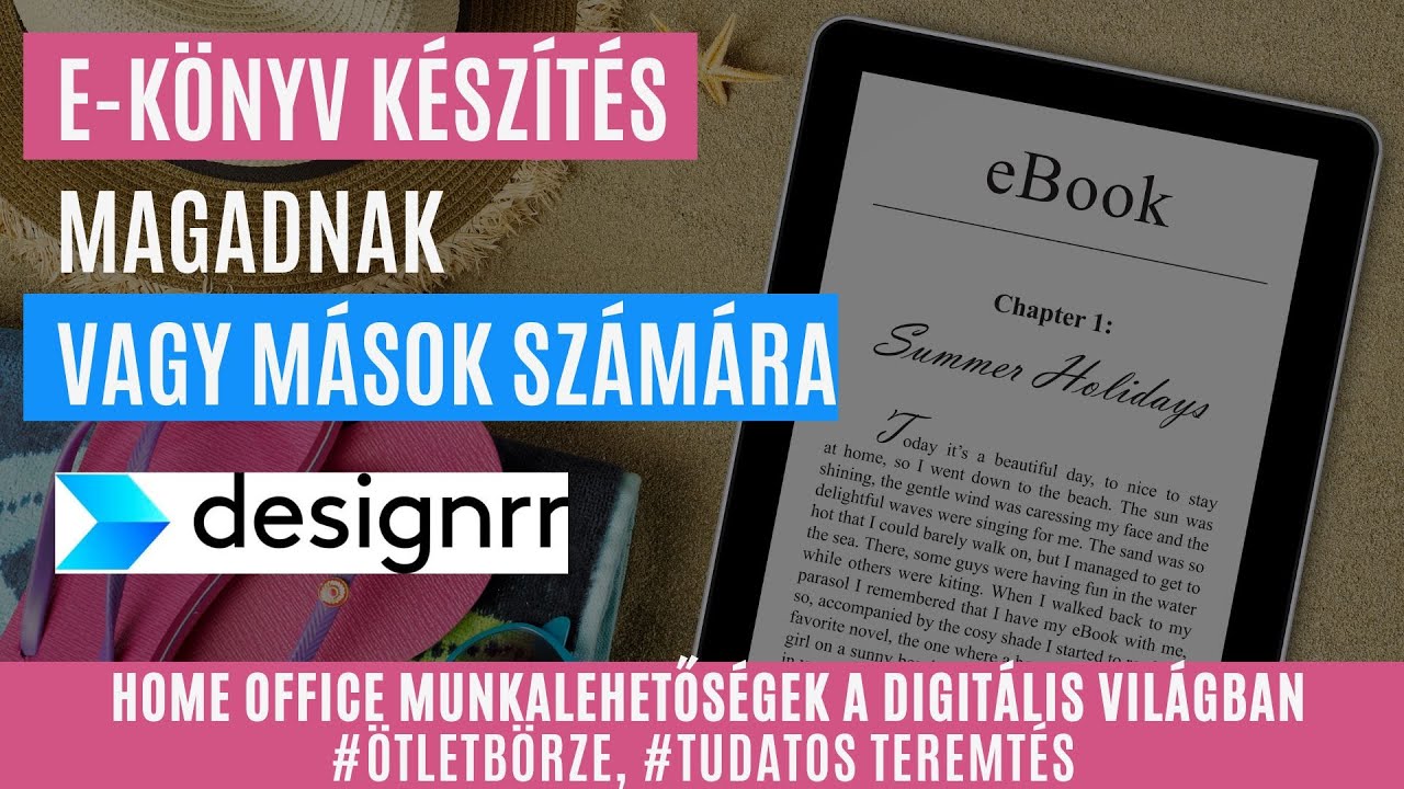 Home office online munkák: E könyv készítése könnyedén, gyorsan, profin