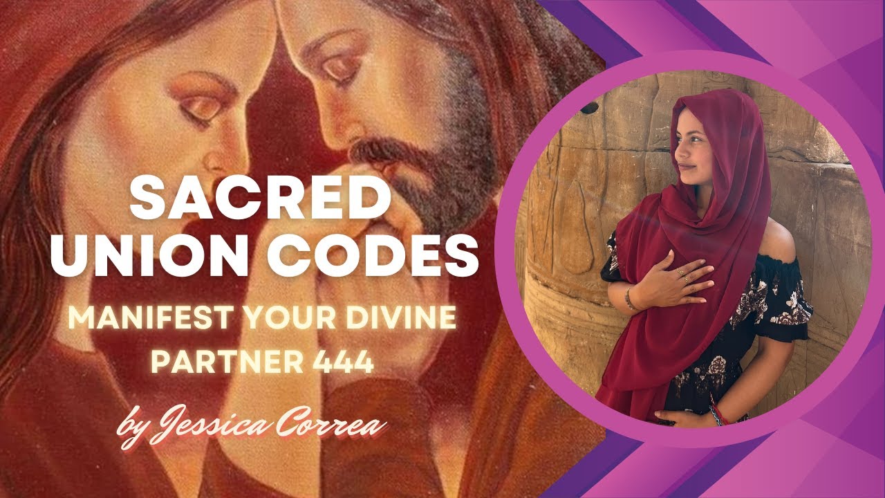 Sacred Union Codes - Light language to call in your Divine Partner