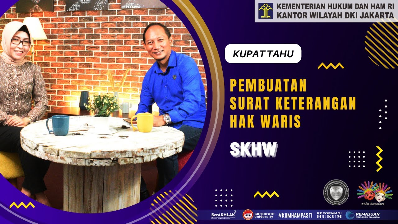 Kupat Tahu: Pembuatan Surat Keterangan Hak Waris