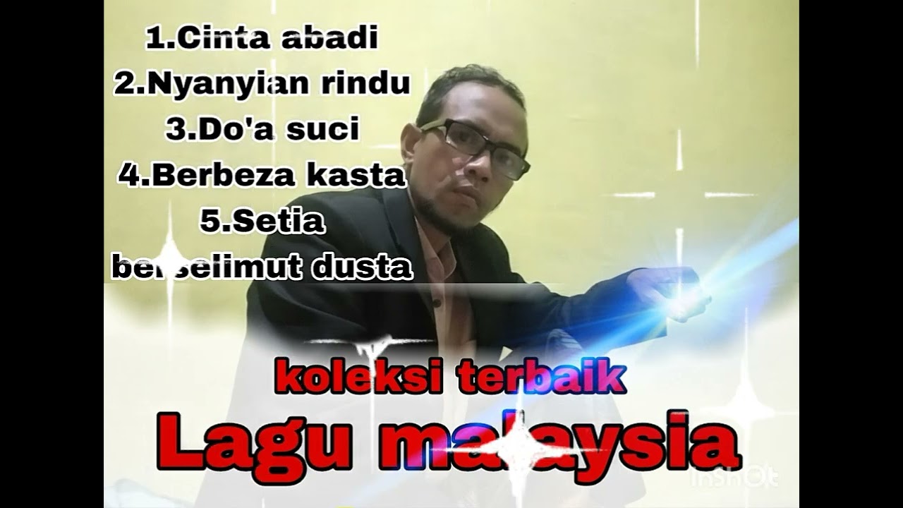 Lagu malaysia koleksi terbaik