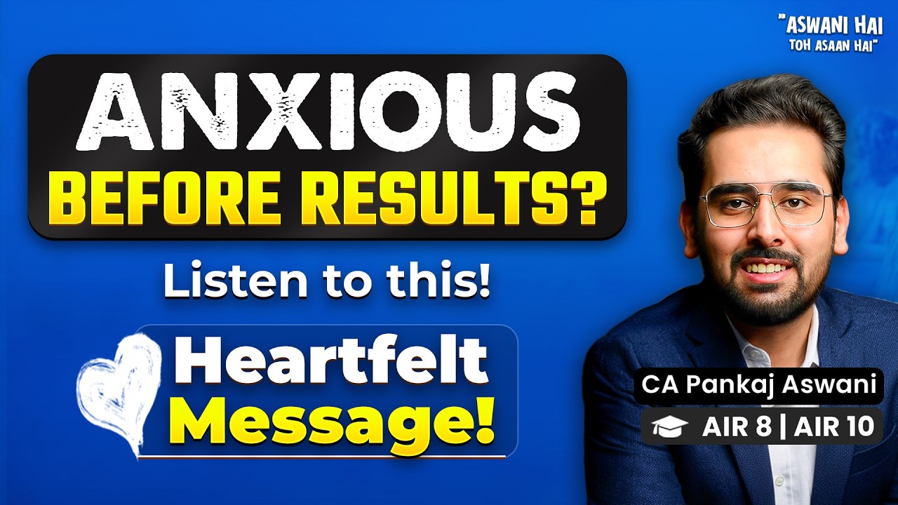 Anxious before results? My heart-felt message ❤️ | CA Inter May 26 Results | ICAI