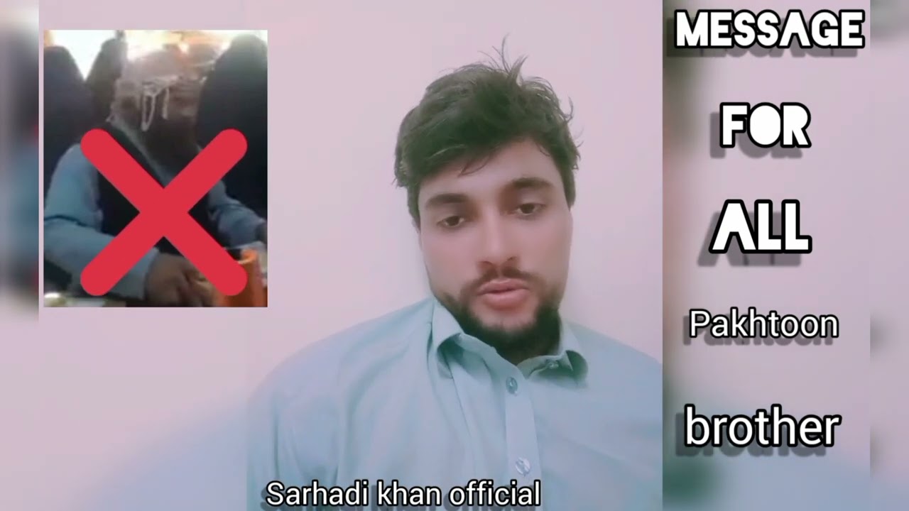 one short message for all pakhtoon brother viral video 📸