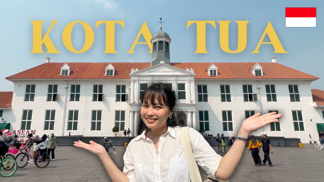 ジャカルタで1番人気の観光地、KOTA TUAとは？インドネシア人とおすすめスポットを巡る旅