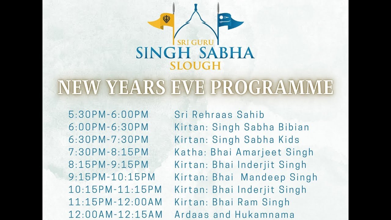 LIVE: New Year’s Eve Kirtan Darbar, Sri Guru Singh Sabha Gurdwara, Slough