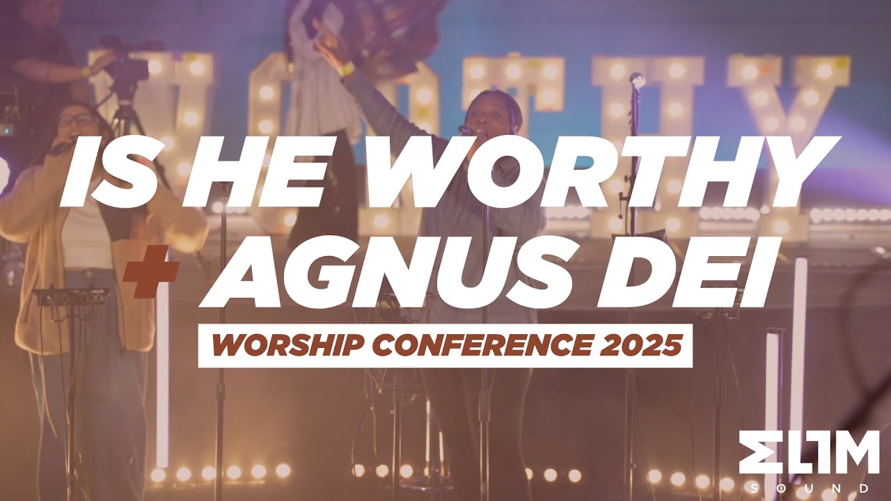 Is He Worthy + Agnus Dei // Elim Sound // Featuring Cluny Wiecki