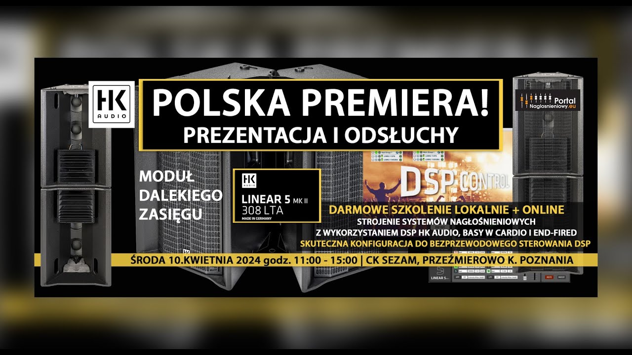 Polska premiera HK Audio Linear 5 MKII 308 LTA + szkolenie online ze strojenia systemów przez WiFi