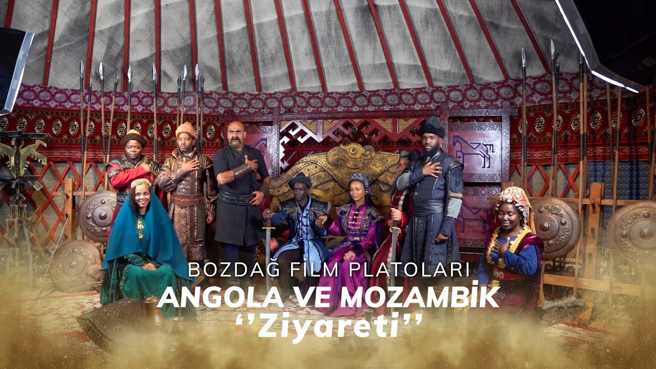 Bozdağ Film Platoları'na Angola ve Mozambik Ziyareti!