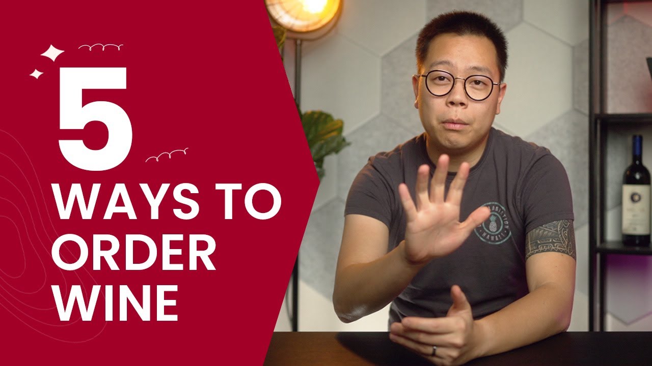 5 Ways to Order Wine! | Wine Verdict