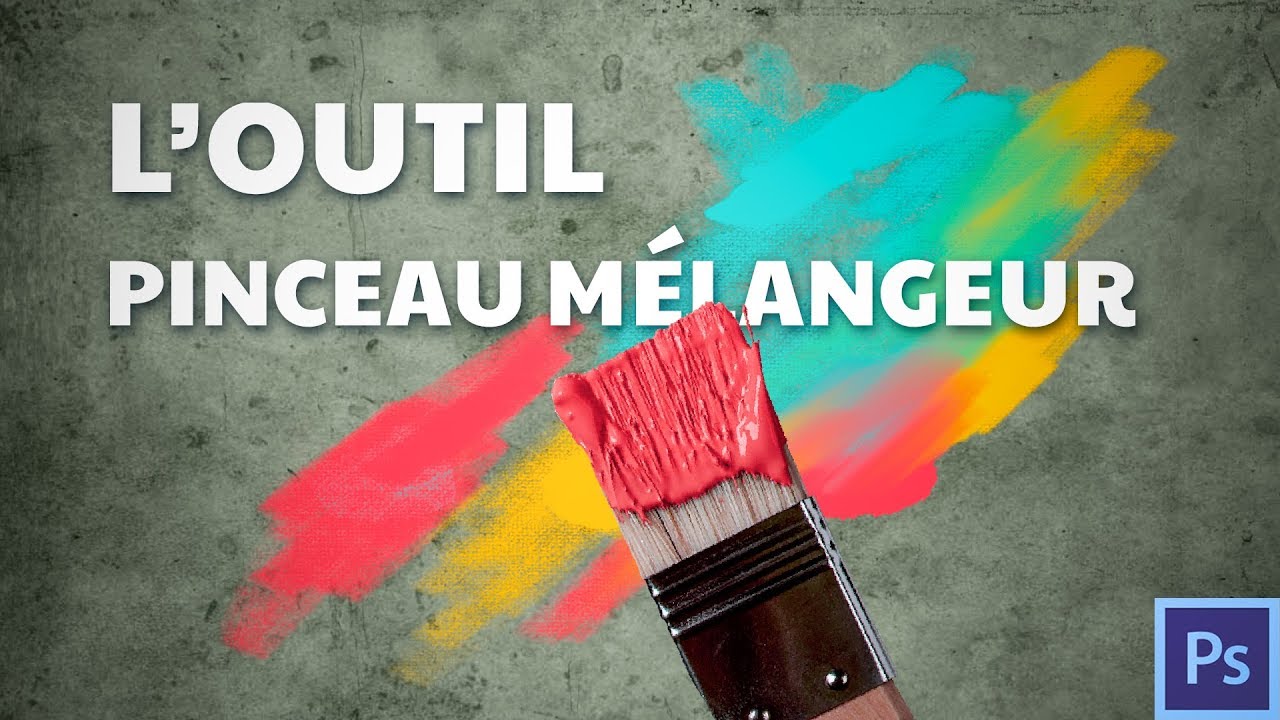 Comment utiliser l'outil pinceau mélangeur dans Photoshop [Formation Photoshop]