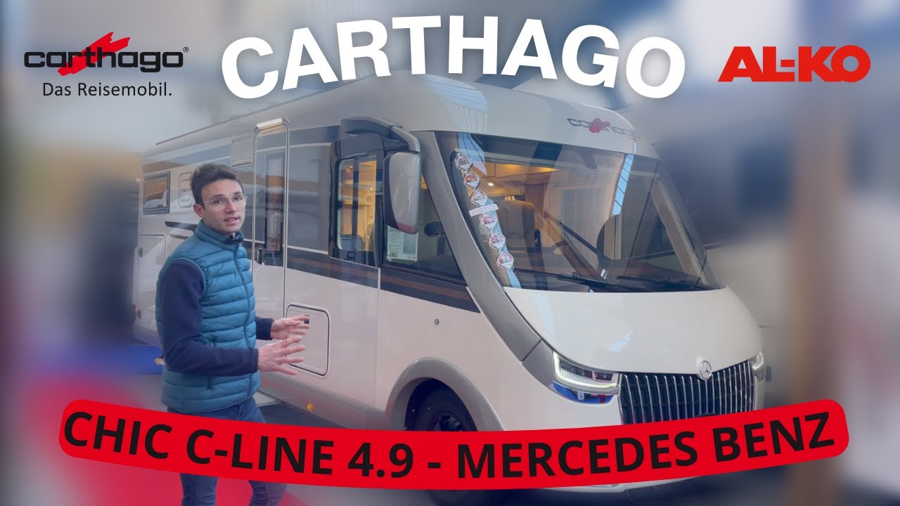 [VISITE] CAMPING CAR INTEGRAL CARTHAGO - CHIC C-LINE 4.9 LE MERCEDES - 2023 - L'INTEGRAL LUXUEUX !