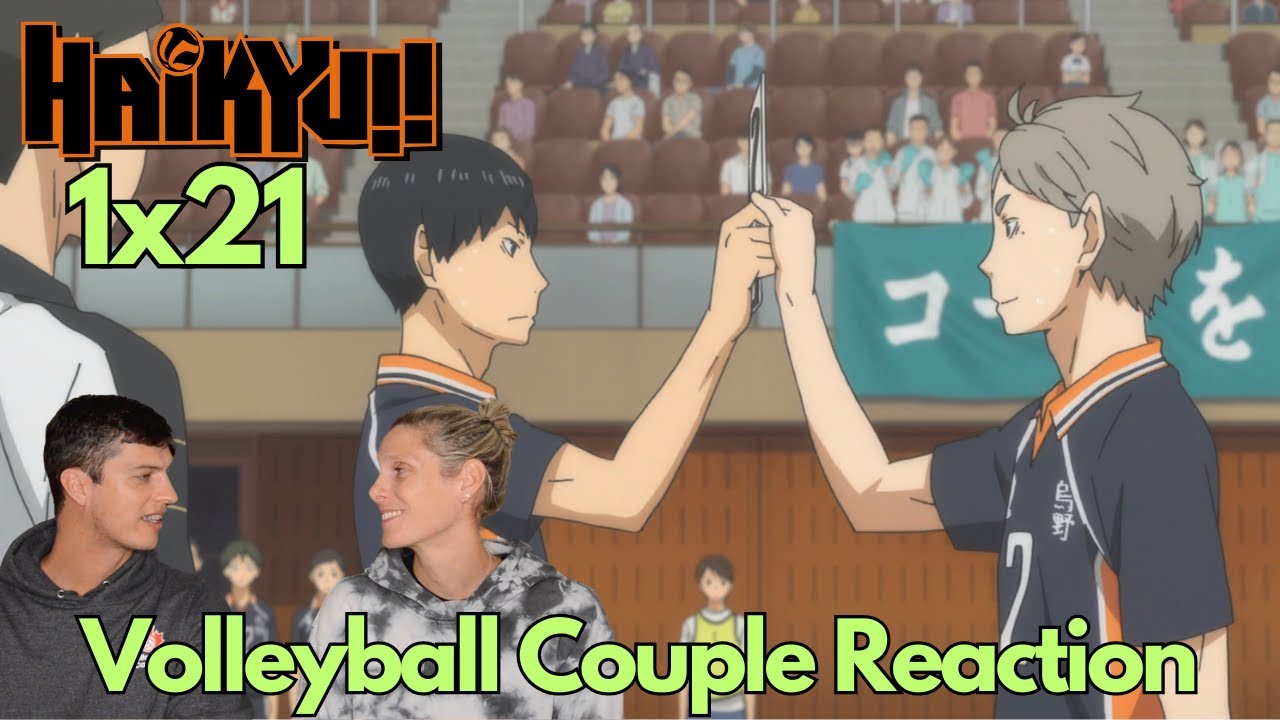 Реакция пары волейболистов на Haikyu!! S1E21: «Истинные способности сэмпая»