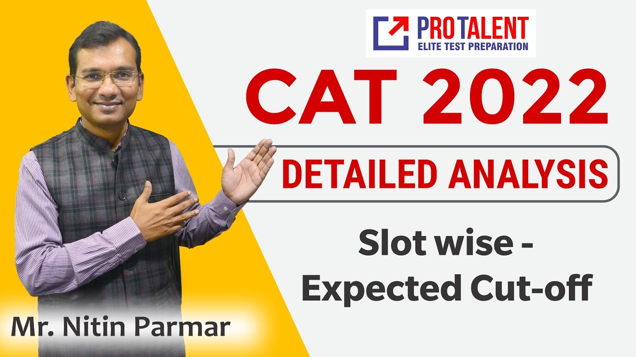 🔥CAT 2022 Slot 2 Detailed Analysis with Predicted Cutoff🔥