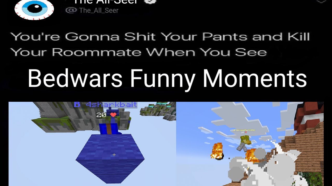 Minecraft Bedwars Funny Moments that will make you shit your pants and kill your roommate