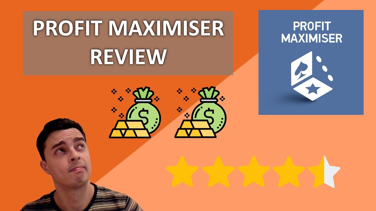 Profit Maximiser Review 2021: Is It Still Worth It?