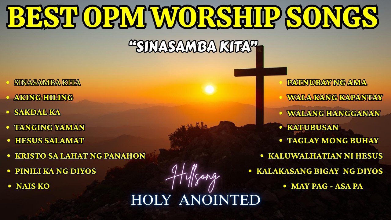 Best OPM Worship Songs| 