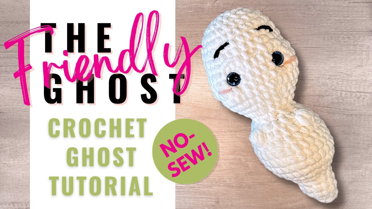 How to crochet a CUTE Crochet GHOST Tutorial | Free NO-SEW Halloween Crochet Amigurumi Pattern