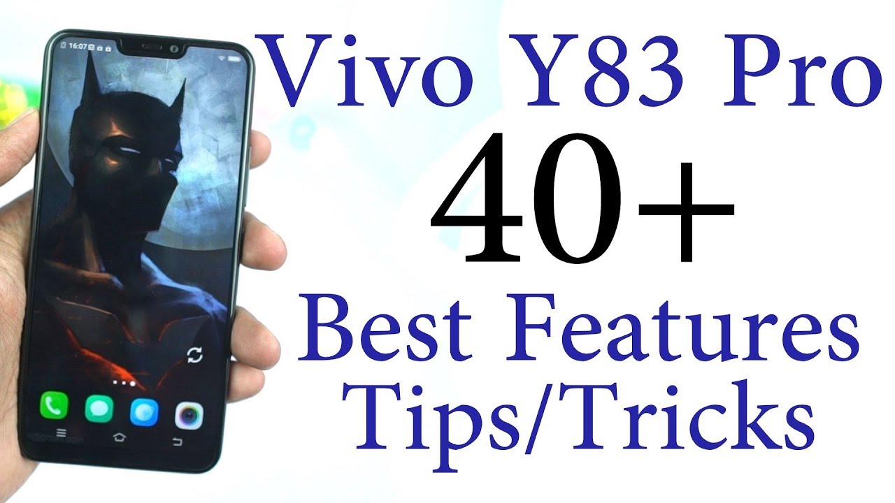 Vivo Y83 Pro 40+ Best Features and Tips & Tricks