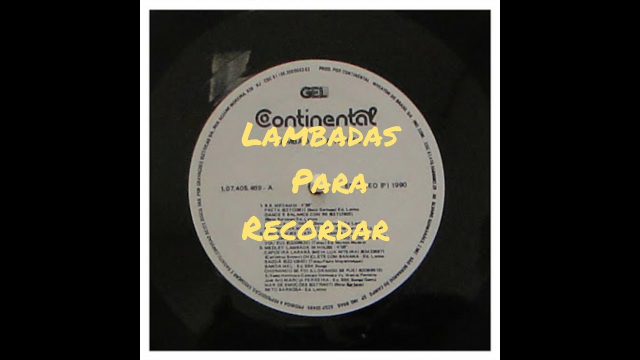 Só Lambadas top para relembrar!