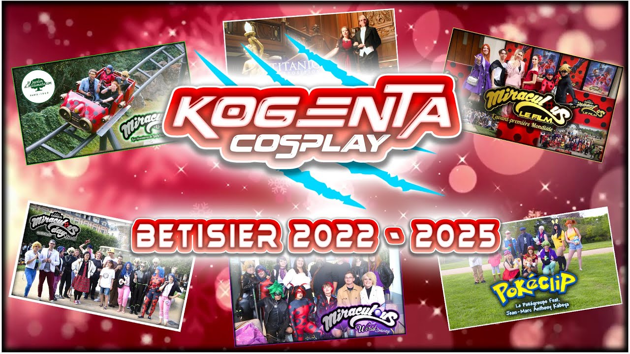 [BETISIER] Kogenta Cosplay 2022 - 2025