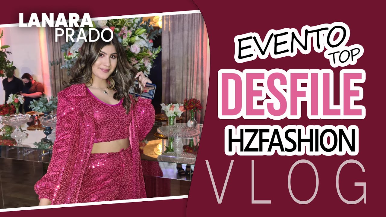 Lanara Prado - Desfilando em um evento top HzFashion