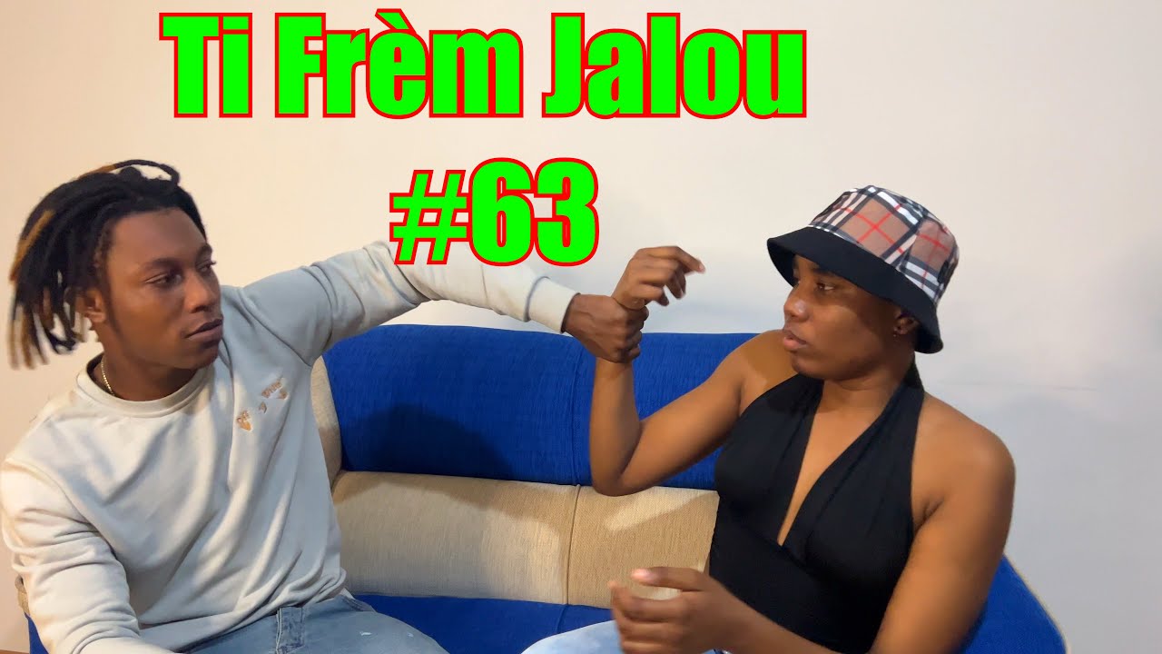 Ti frem jalou #63 Djimi devwale Nathalie yon verite li voye yon souflet sou li