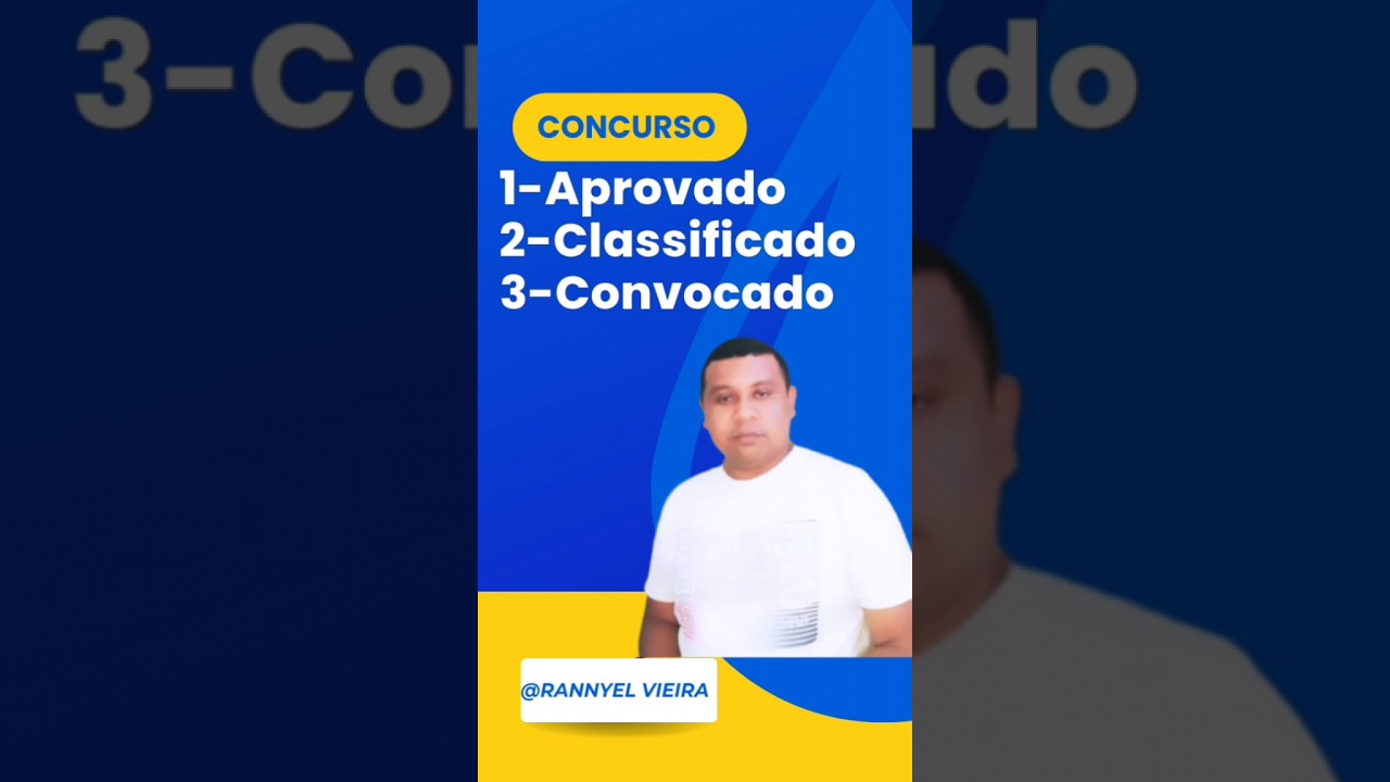Aprovado, Classificado e Convocado, tire suas d&uacute;vidas.