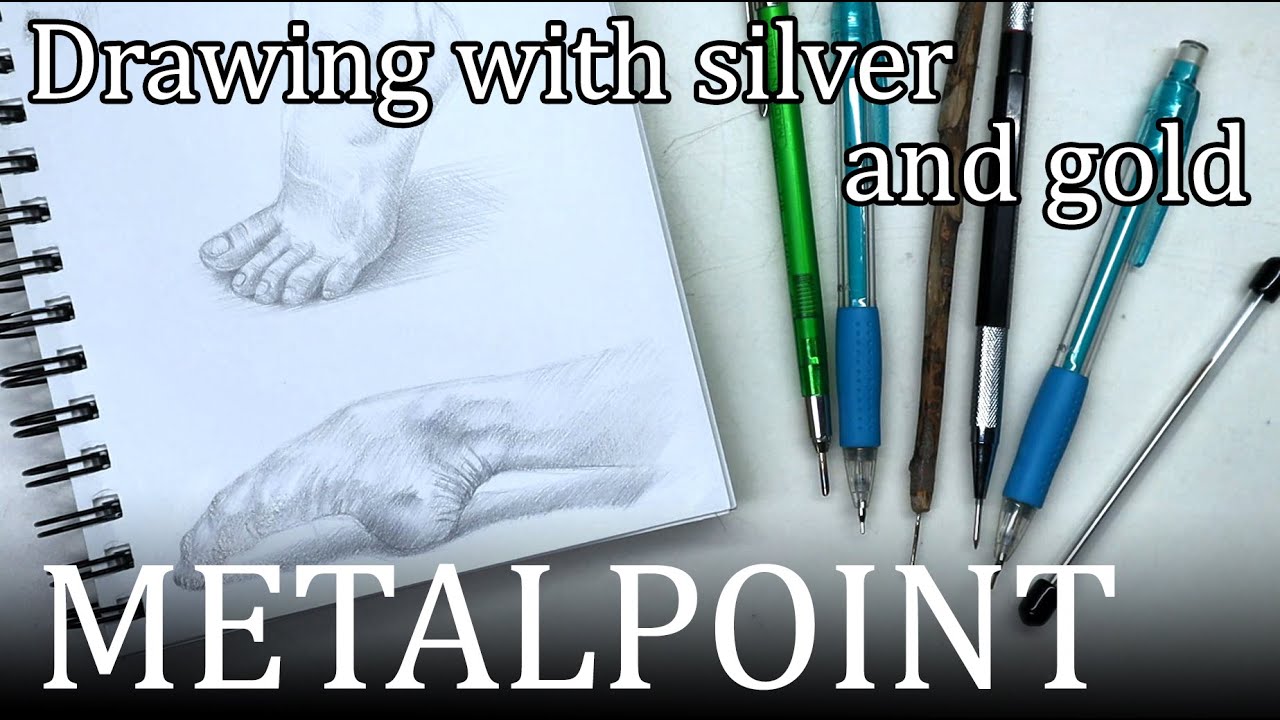 Getting reacquainted with SILVERPOINT and METALPOINT // Sketching feet