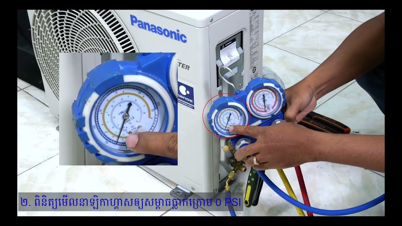 How to Pump Down Panasonic air-con HD 4K 2022 | របៀបបូមហ្គាសទុកក្នុងកន្ទុយក្រោយ Panasonic air-con