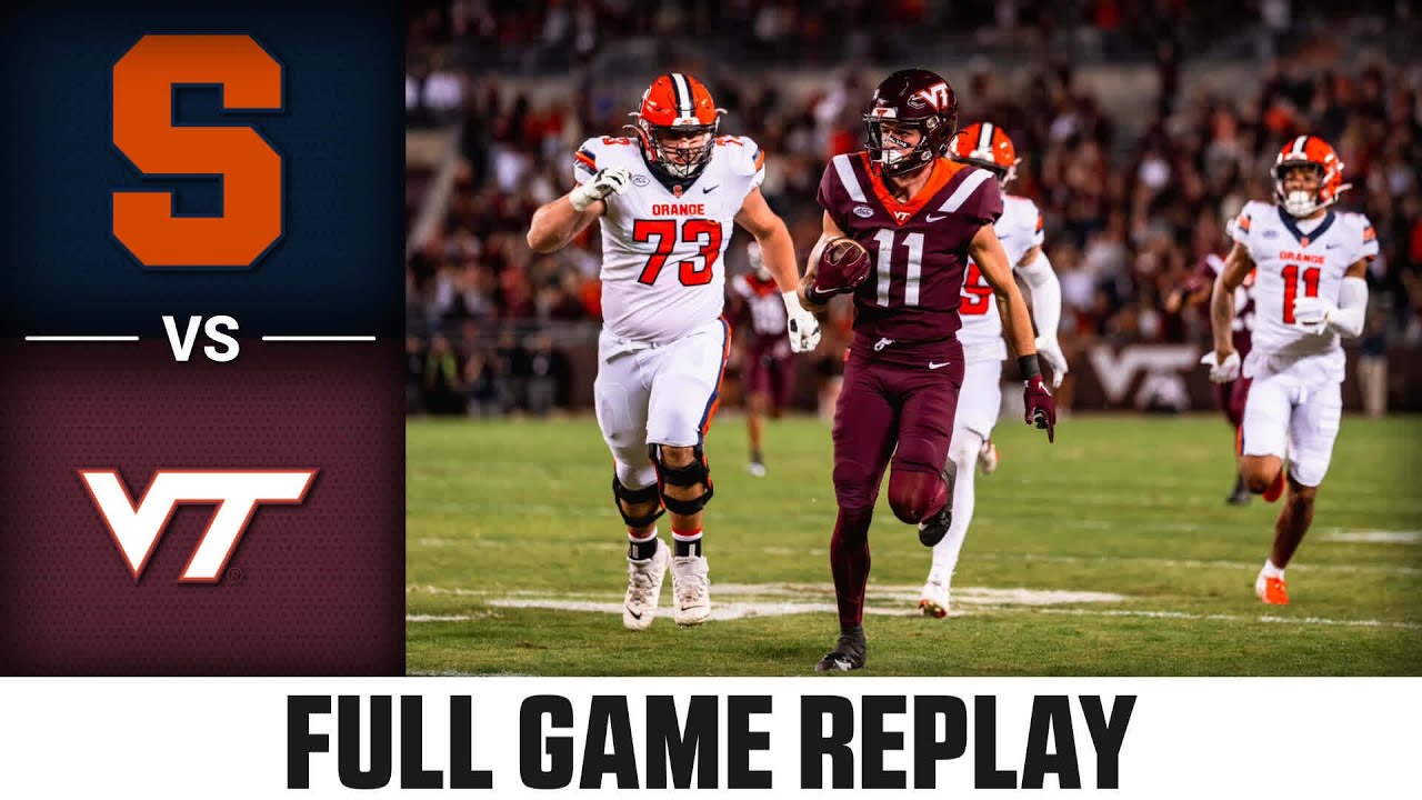 Syracuse vs. Virginia Tech Full Game Replay | 2023 ACC Football