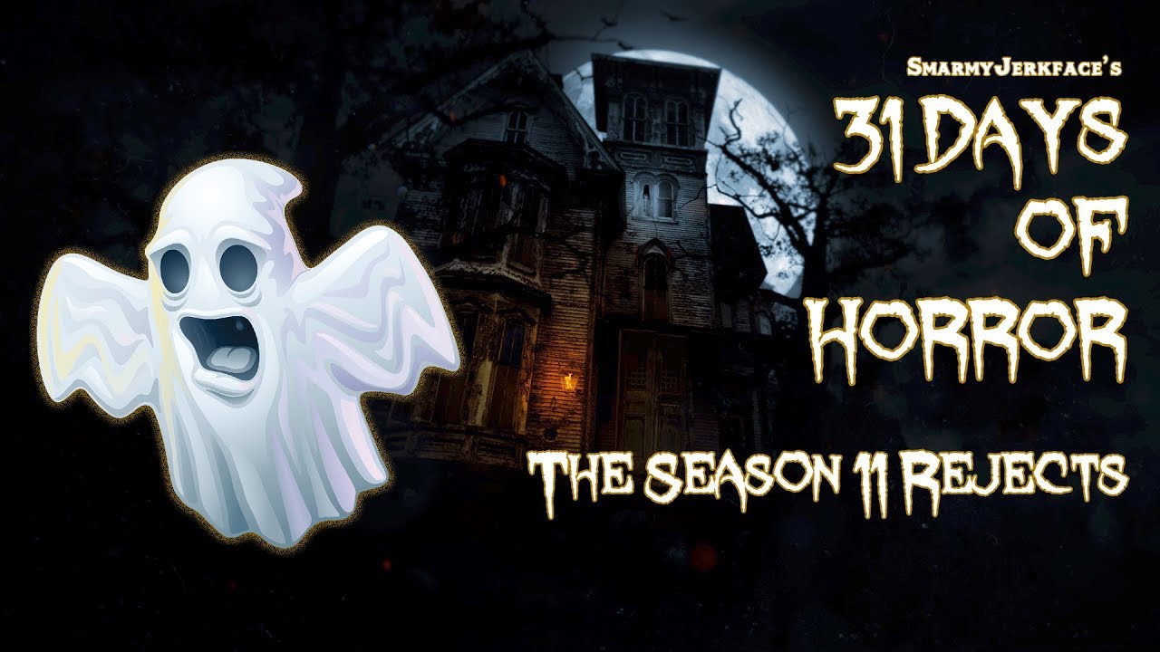 Season 11's Quick Takes - 31 Days of Horror