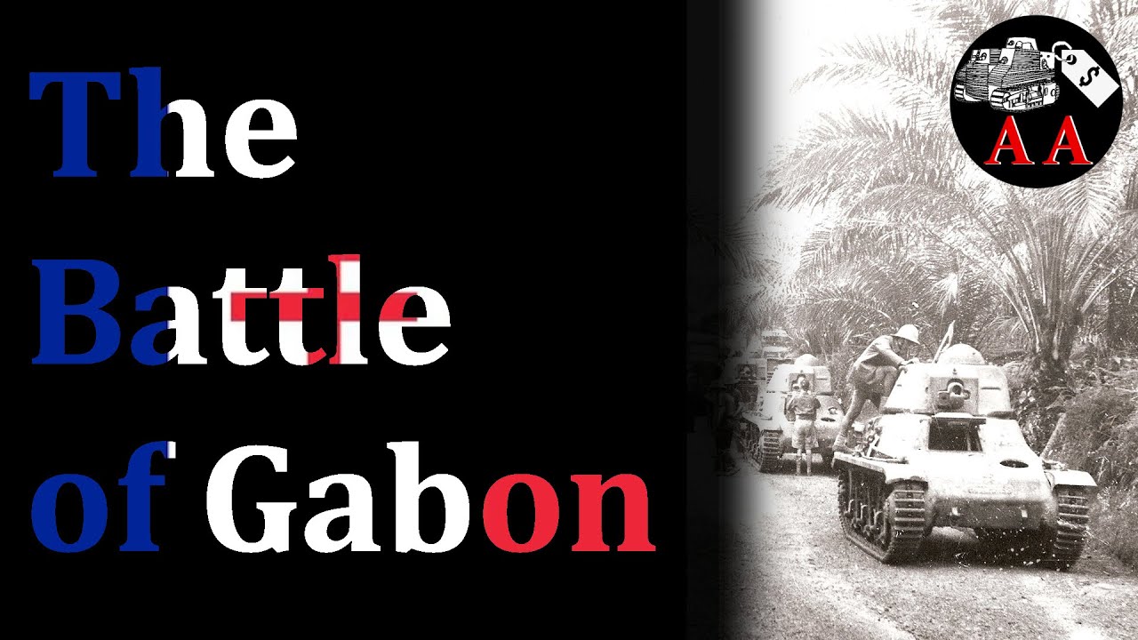 France's Forgotten Civil War - The Battle of Gabon