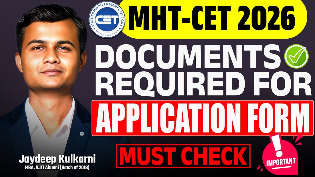 🚨 MHT-CET 2026 Registration: Documents Required | List Before Applying