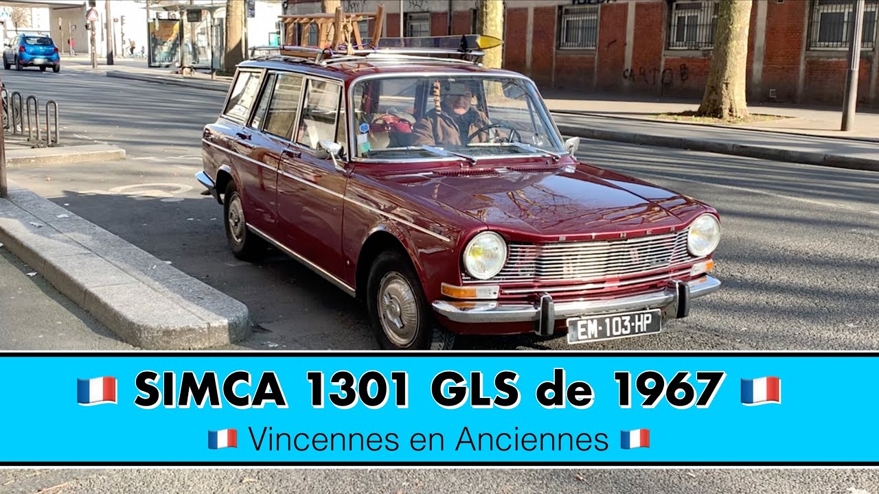🇫🇷 SIMCA 1301 GLS de 1967 🇫🇷 Vincennes en Anciennes 🇫🇷