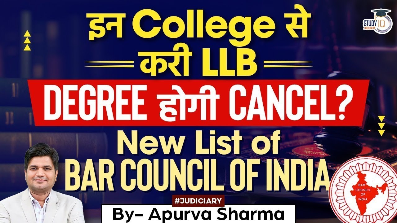 Will Your LLB Degree Be Cancelled? New Bar Council of India List Explained | By Apurva Sharma