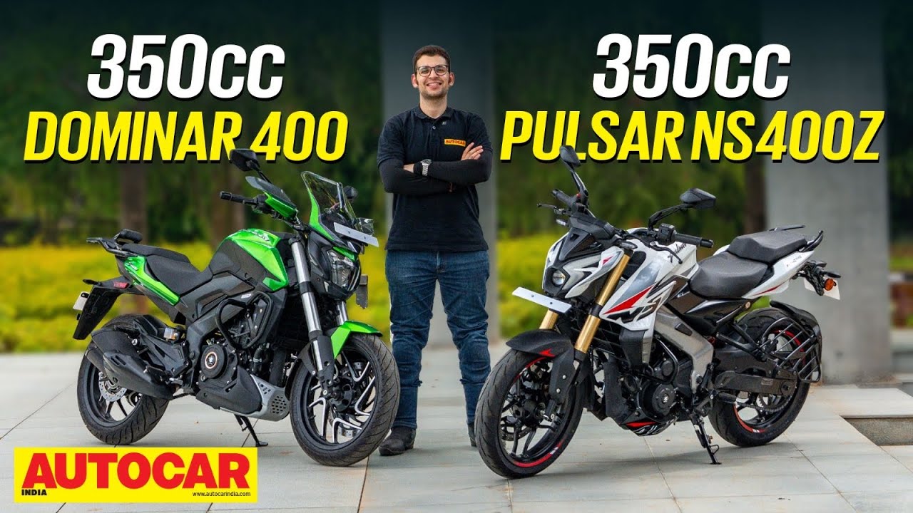 Bajaj Dominar 400, Pulsar NS400Z with 350cc engine reviewed - Better value now | Autocar India