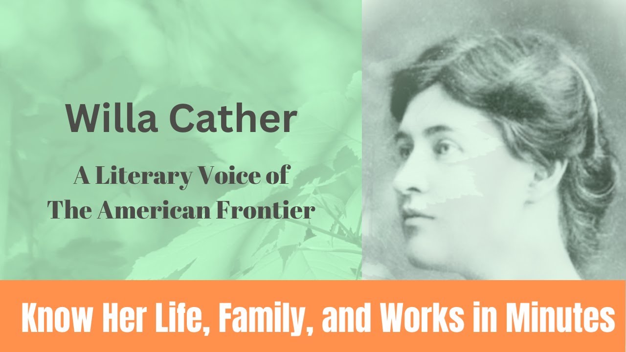 Willa Cather Biography in 6 Minutes