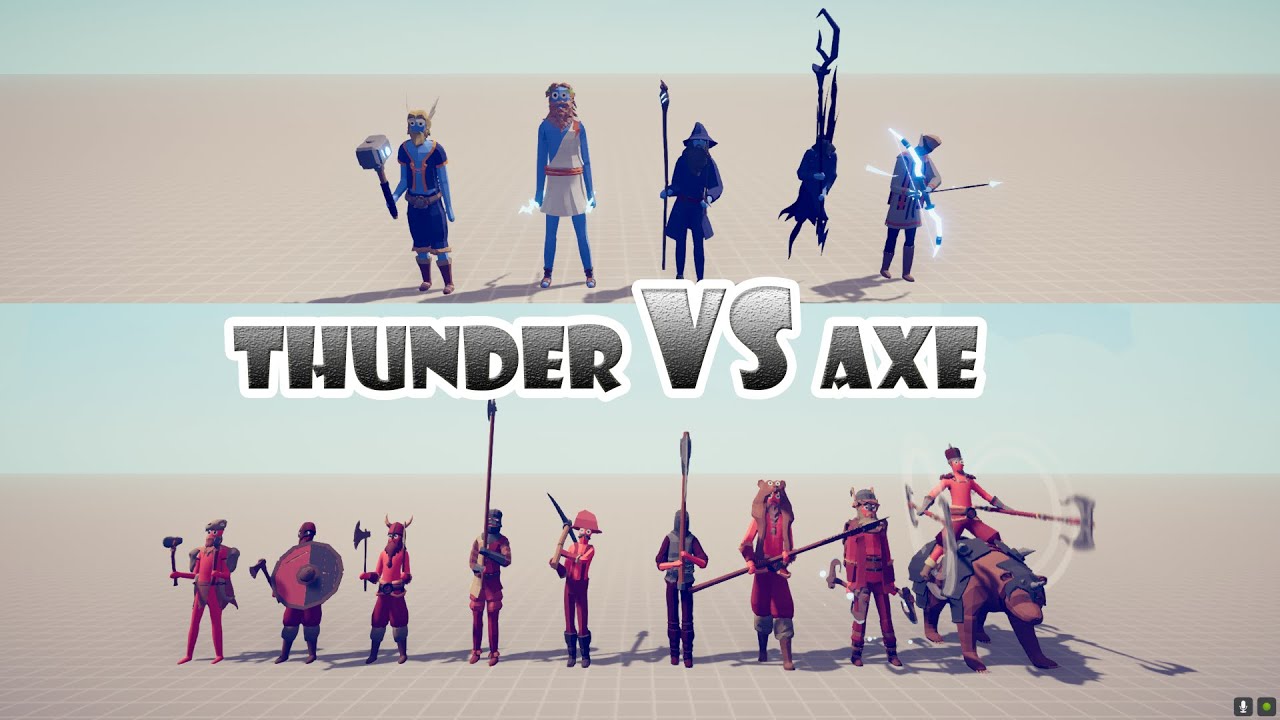 Thunder Team vs Axe Team - Tabs - Totally Accurate Battle Simulator