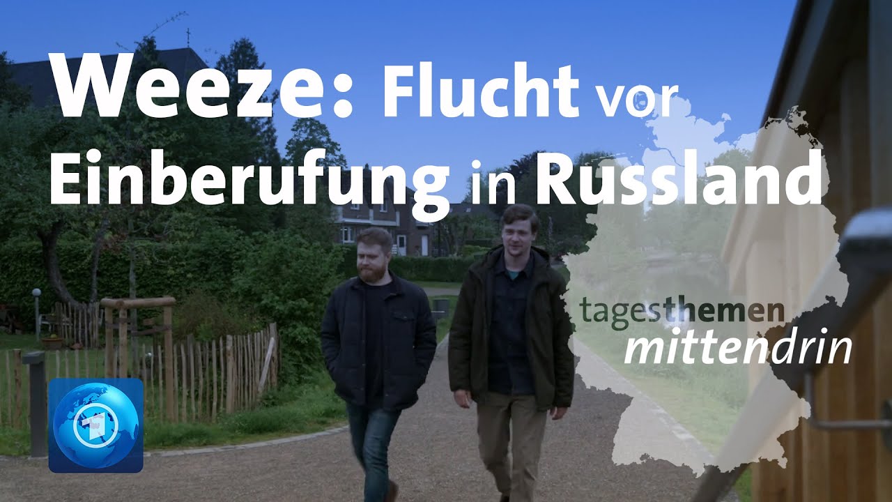 Weeze: Flucht vor Einberufung in Russland | tagesthemen mittendrin