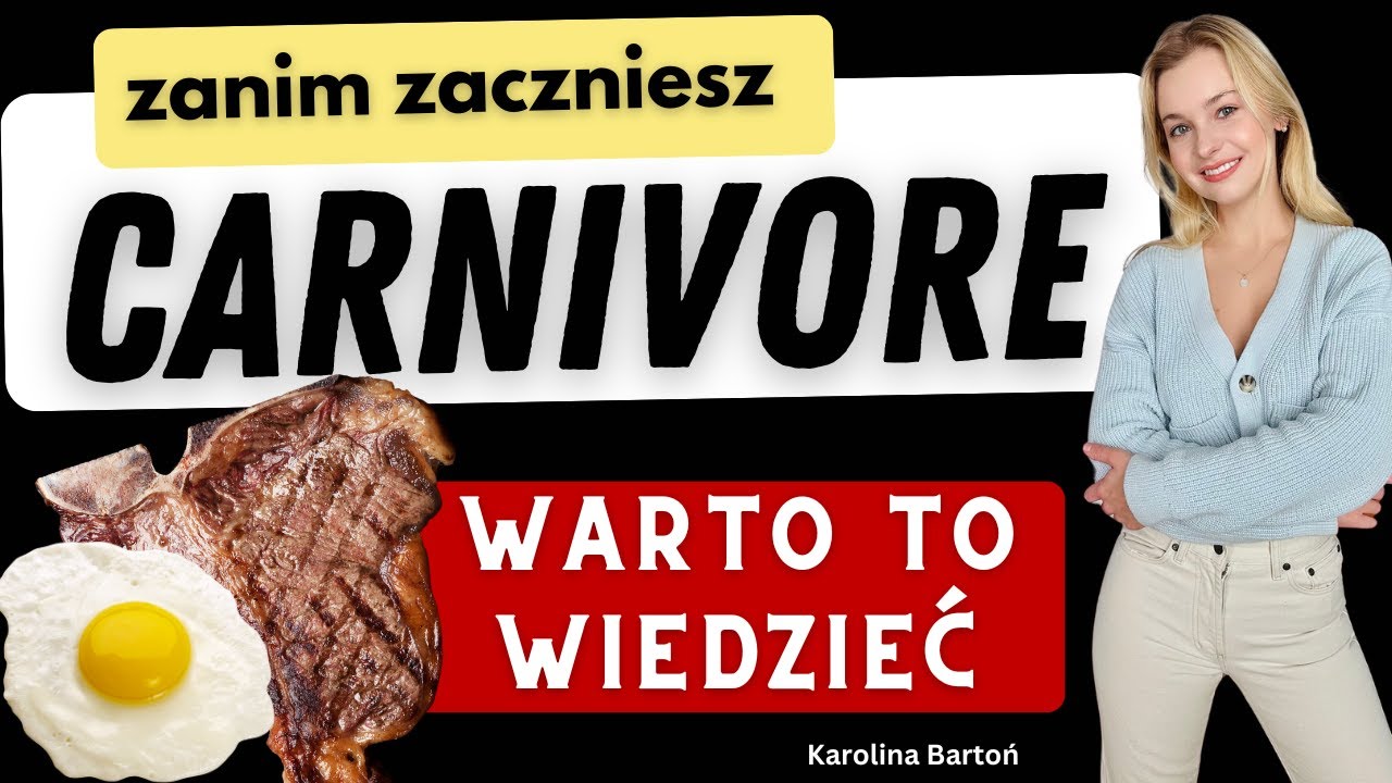 Zanim zaczniesz dietę CARNIVORE dowiedz się TEGO!