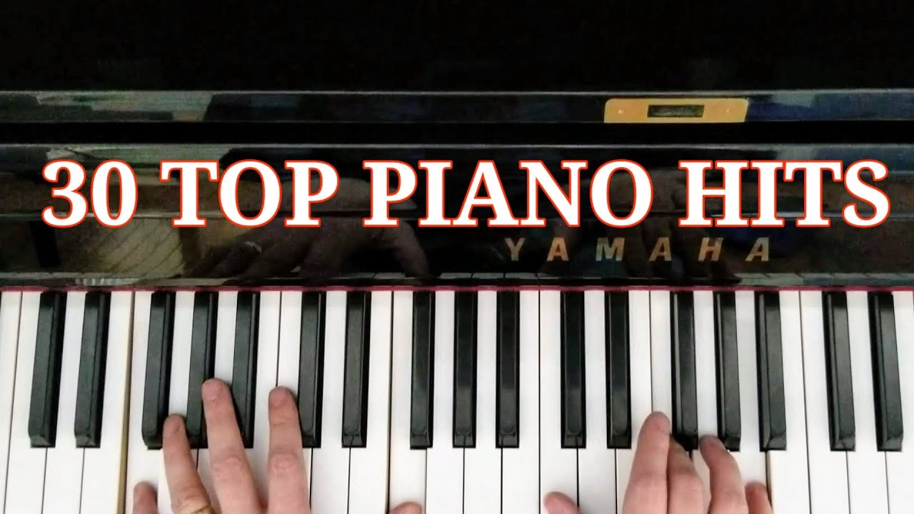 30 GREATEST PIANO HITS